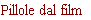 Pillole dal film
