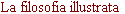 La filosofia illustrata