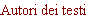 Autori dei testi