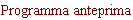 Programma anteprima
