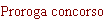 Proroga concorso