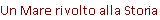 Un Mare rivolto alla Storia