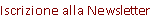 Iscrizione alla Newsletter