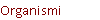 Organismi