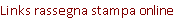 Links rassegna stampa online