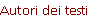 Autori dei testi