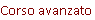Corso avanzato