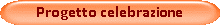 Progetto celebrazione